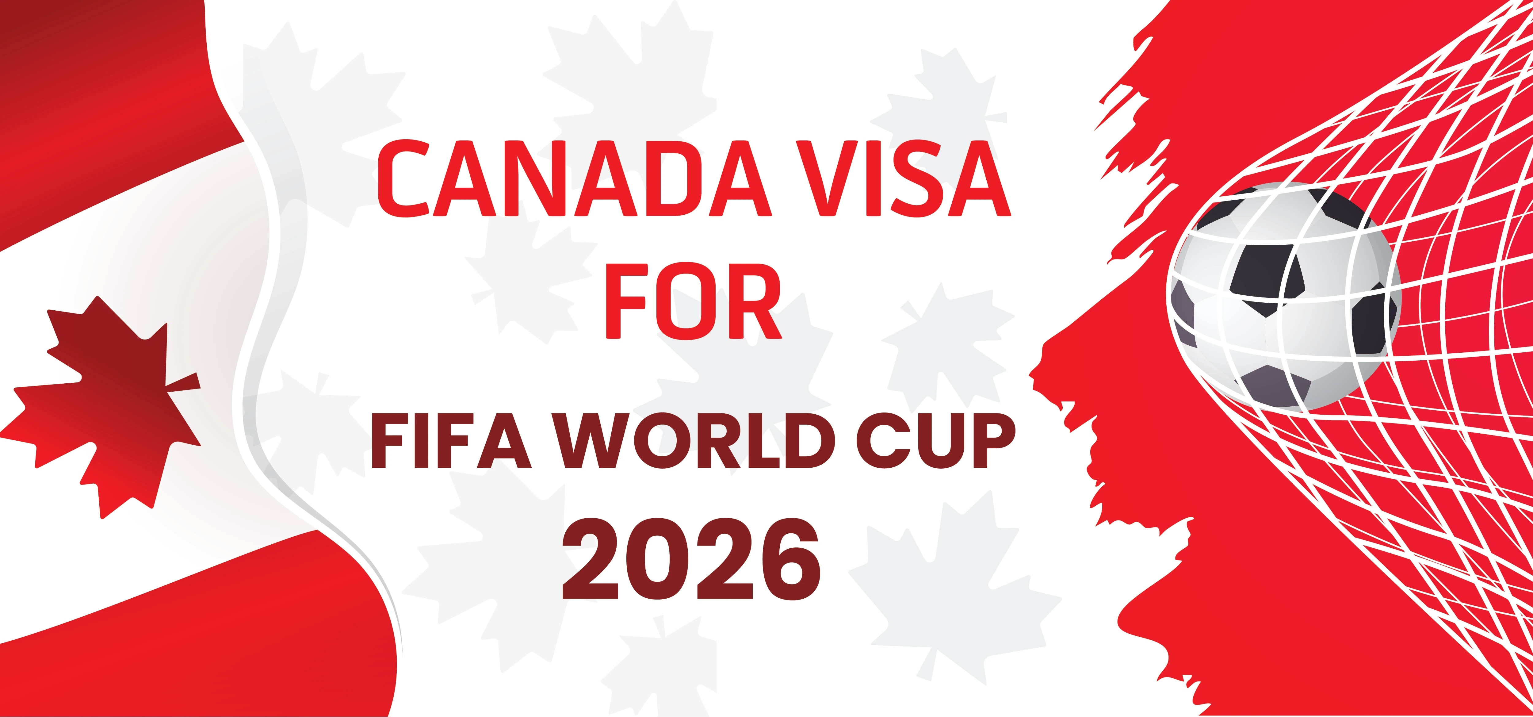 canada visa for fifa world cup 2026